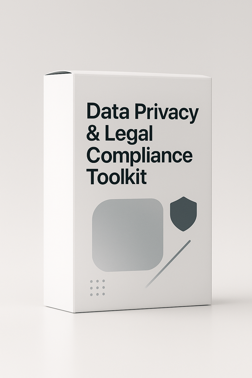 Data Privacy & Legal Compliance Toolkit