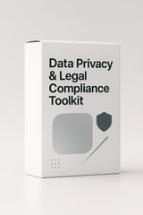 Data Privacy & Legal Compliance Toolkit